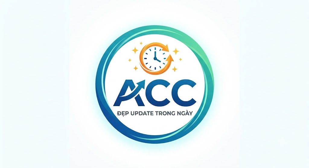 ACC ĐẸP UPDATE TRONG NGÀY